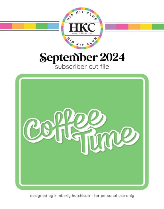 Coffee Time Cut File